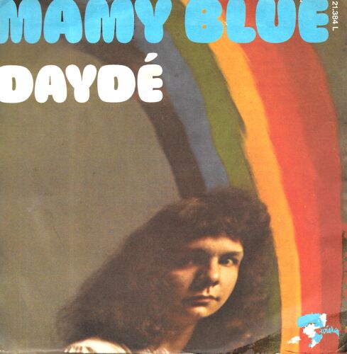 Joël Daydé : Mamy Blue / Great Love [Vinyle 45 Tours 7"] 1971