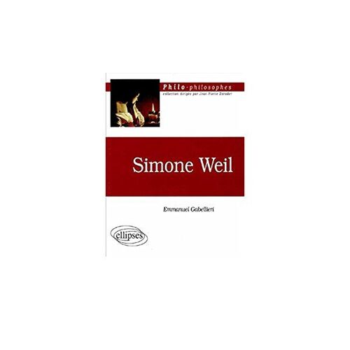 Simone Weil -Collection Philo-Philosophes