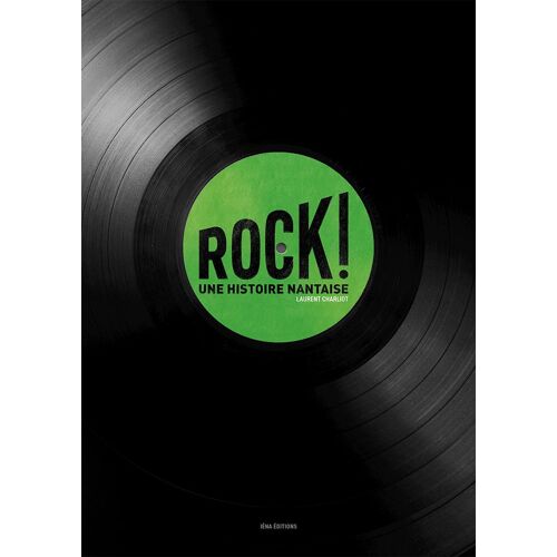 Rock, Une Histoire Nantaise