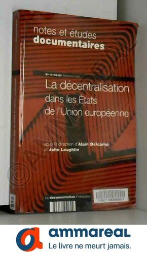 La Decentralisation Dans Les Etats De L'union Europeenne