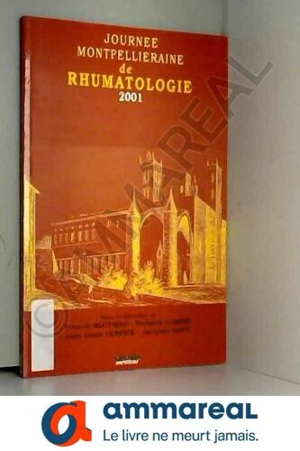 Journée Montpellieraine De Rhumatologie 2001