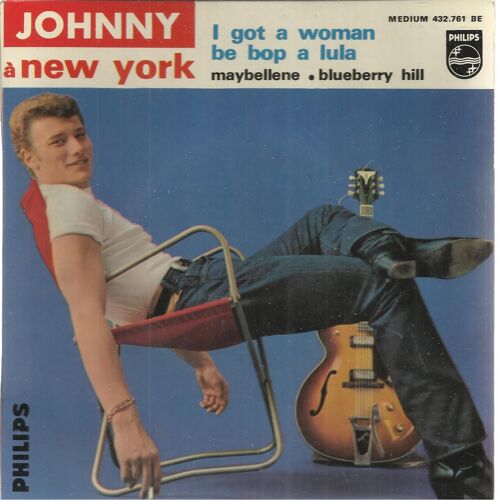 5e Série Johnny À "New York" : I Got A Woman "C'est Tellement Bon" 3'11 - Be Bop A Lula 2'35 / Maybellene 2'05 - Blueberry Hill 2'36