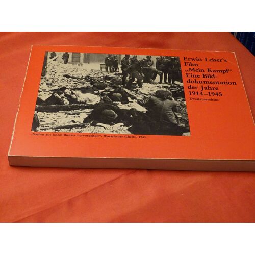 Erwin Leiser' S Film , Mein Kampf " Eine Bild - Dokumentation Der Jahre 1914 - 1945 " Zweitausendeins