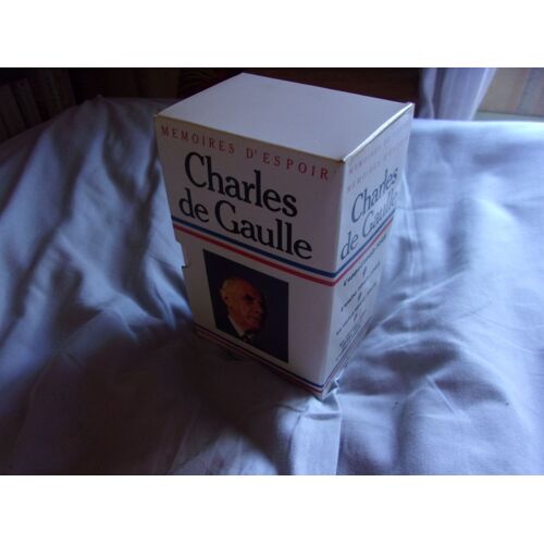 Charles De Gaulle - Coffret 4 Volumes Mémoires De Guerre : L'Appel 1940 1942 , L'Unité 1942 1944 , Le Salut 1944 1946 - Mémoires D'Espoir : Le Renouveau 1958 1962 , L'Effort 1962