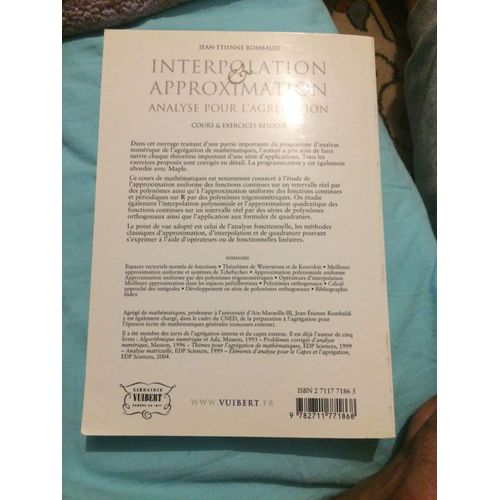 Interpolation & Approximation - Analyse Pour L'agrégation - Cours Et Exerices Résolus
