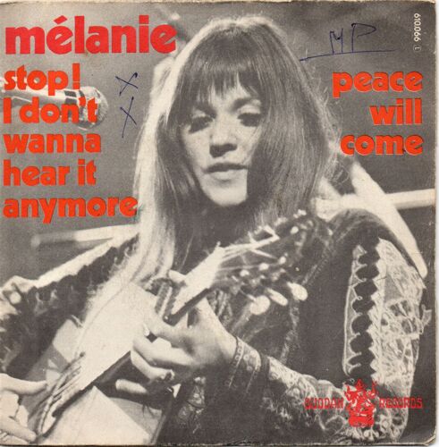 Mélanie "Stop ! I Don't Wanna Hear It Anymore" Vinyle 45 T 17 Cm - Single - Buddah Records - Barclay -