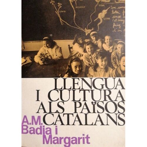 Llengua I Cultura Als Països Catalans Par Antoni M. Badia I Margarit