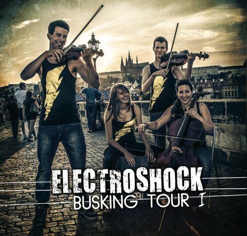 Electroshock : "Busking Tour I