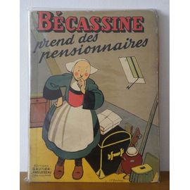 Bécassine Prend Des Pensionnaires