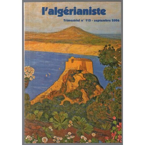 Revue L'Algérianiste N° 115