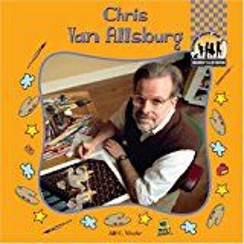 Chris Van Allsburg Children's Illustrators Set I