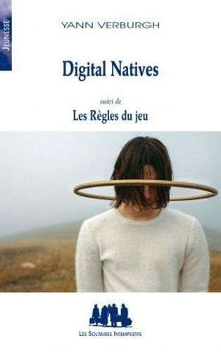 Digital Natives - Suivi De Les Règles Du Jeu
