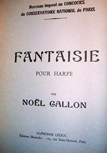 Noël Gallon : Fantaisie Pour Harpe - Editions Alphonse Leduc