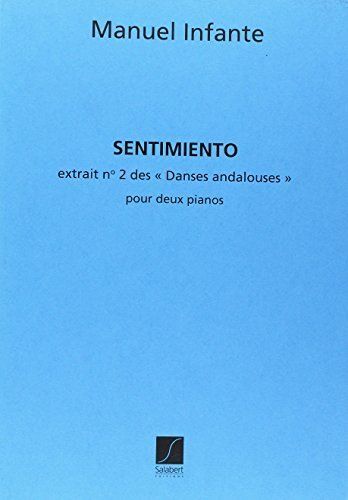 Sentimiento N2 Des Danses Andalouses