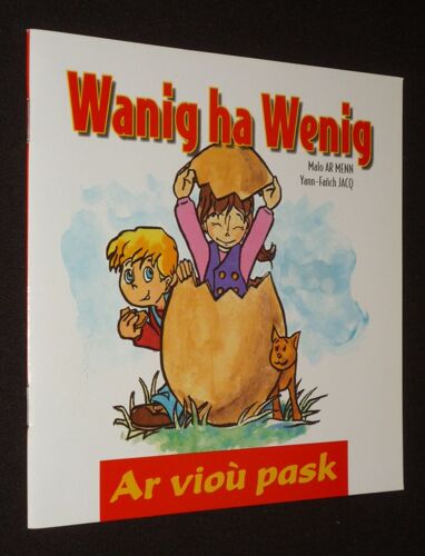 Wanig Ha Wenig : Ar Vioù Pask