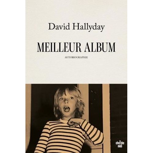 Meilleur Album - Autobiographie