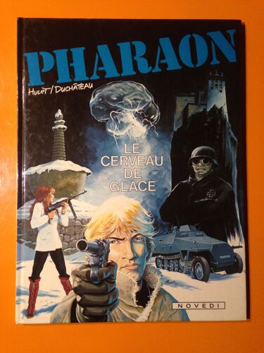 Duchateau - Hulet - Pharaon 2 Édition Originale Eo - Le Cerveau De Glace -