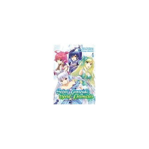 Seirei Gensouki: Spirit Chronicles (Manga): Volume 4