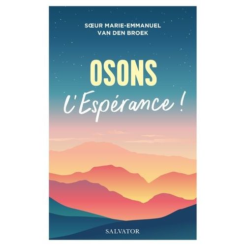 Osons L'espérance !