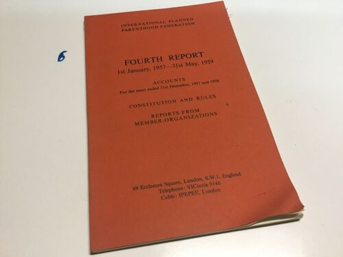 Fourth Report 1st January 1957-31st May 1959