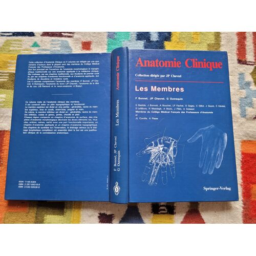 Anatomie Clinique : Les Membres, Avec 469 Illustrations. Editions Spinger-Verlag, 1991.