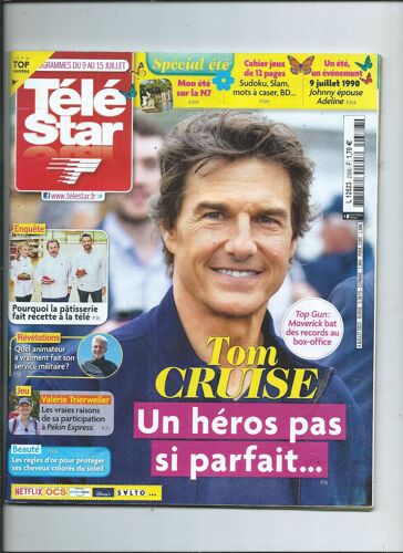 Télé Star 04/07/2022 Tom Cruise, Louane, Soprano, Joey Starr, Kendji Girac, Bigflo & Oli, Céline Dion, Lio, Hallyday & Adeline, Élodie Gossuin