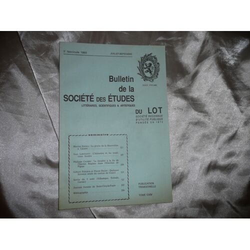 Bulletin De La Societé Des Etudes Du Lot, 1993, N°114, Fascicule 3