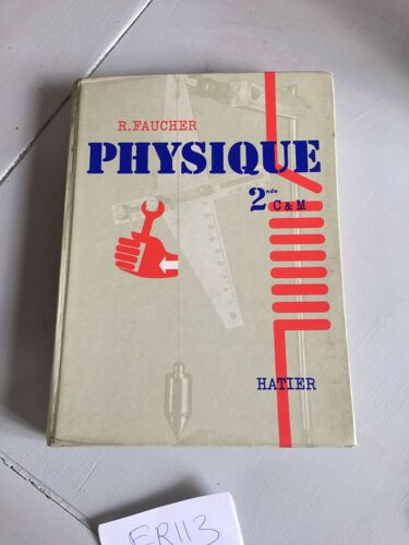 Physique 2 Nde C Et M