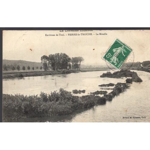 Carte Postale Des Environs De Toul (Meurthe Et Moselle) Pierre La Treiche : La Moselle
