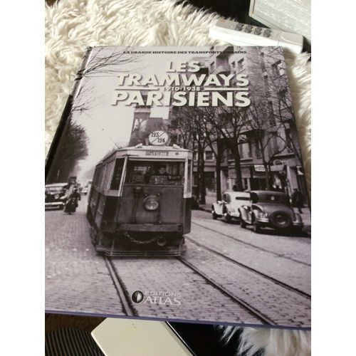 Les Tramways Parisiens 1910 1938
