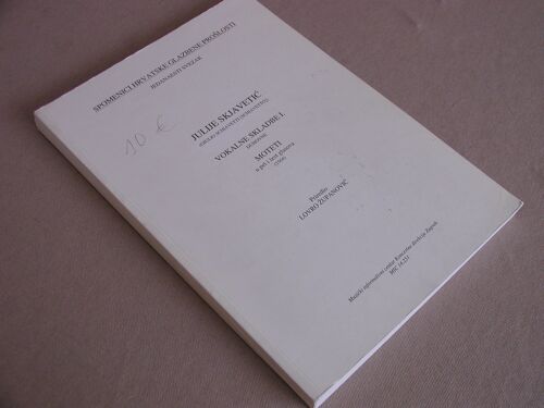 Motets À 5 Et 6 Voix Mixtes, 1564 - Schiavetti (Skjavetic)- Partition Croate