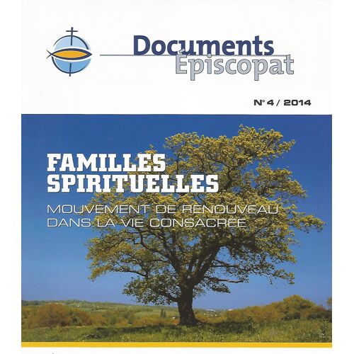 Documents Episcopat 4 Familles Spirituelles