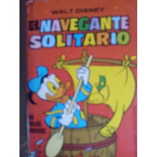 El Navegante Solitario - Walt Disney - Donald - Mini Infancia 17 - Editorial Bruguera - 1982