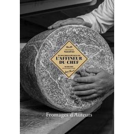 L'Affineur Du Chef - Fromages D'Auteurs