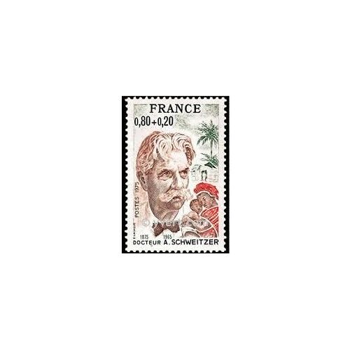 Timbre France Neuf 1974-Docteur A Scheweitzer-Y&t 1824