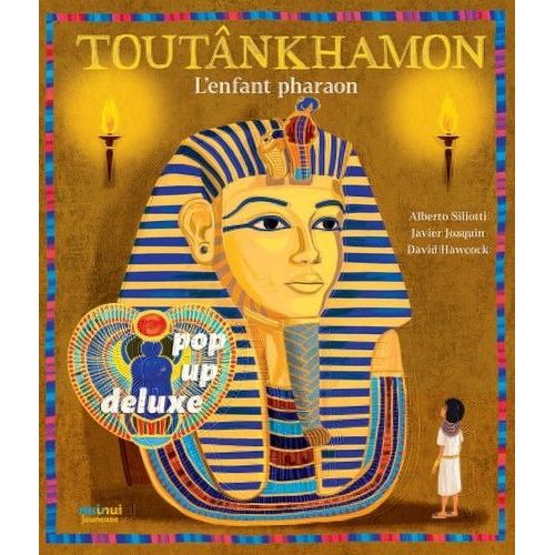 Toutankhamon, L'enfant Pharaon - Pop-Up Deluxe