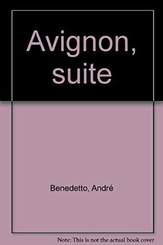Avignon, Suite