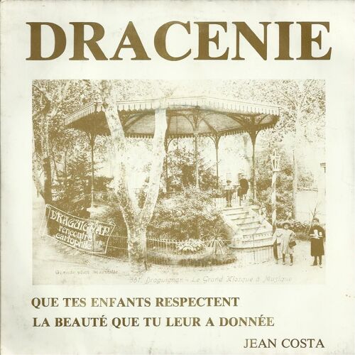 Dracenie (J. Costa) 3'47 / Version Instrumentale 2'04