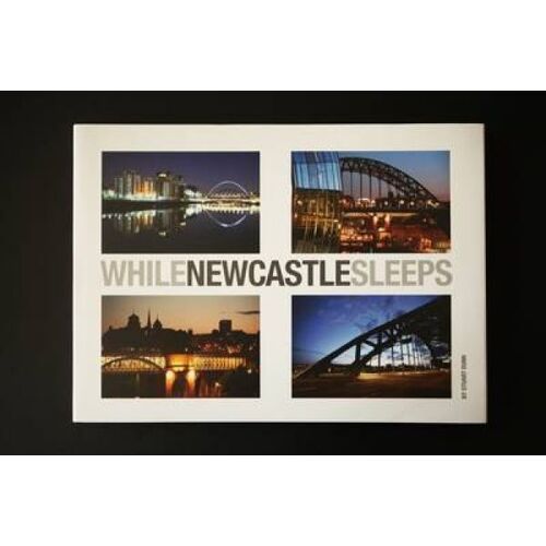While Newcastle Sleeps
