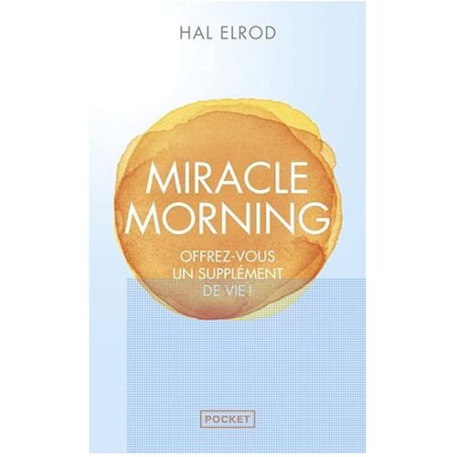 Miracle Morning Poche / Hal Elrod