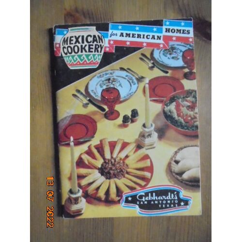 Mexican Cookery For American Homes