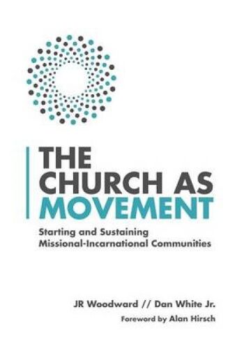 The Church As Movement