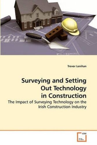 Surveying And Setting Out Technology In Construction