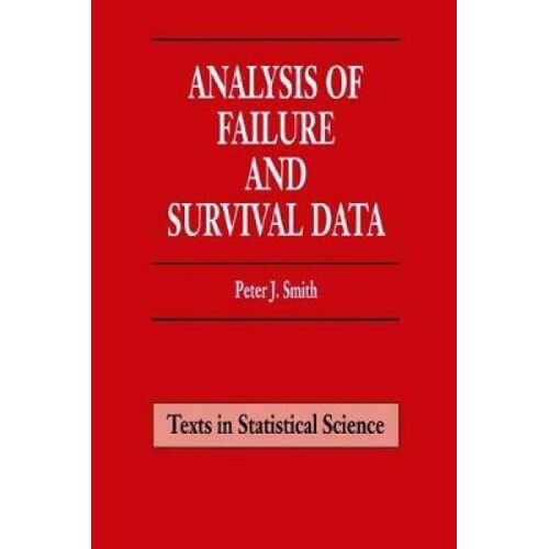 Analysis Of Failure And Survival Data