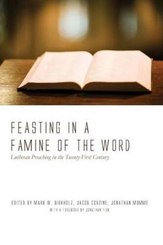 Feasting In A Famine Of The Word