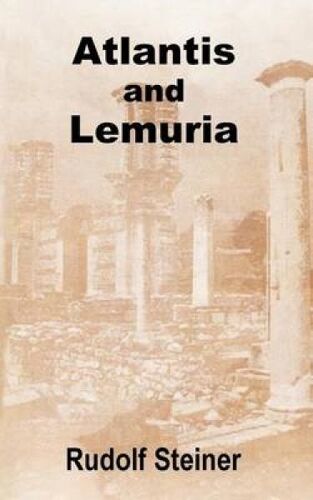 Atlantis And Lemuria