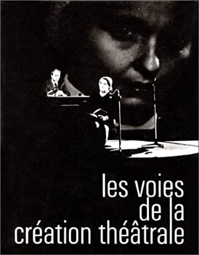 B Brecht, M Frisch, P Weiss, A Cesaire, J Cabral De Melo T2 Voies De La Creation Theatrale