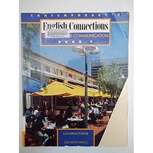 English Connections: Book 3: Grammar For Communication