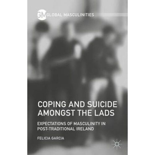 Coping And Suicide Amongst The Lads