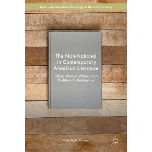 The Non-National In Contemporary American Literature